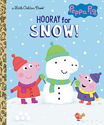 Icon image Hooray for Snow! (Peppa Pig)