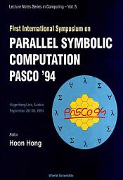 Icon image Parallel Symbolic Computation PASCO '94: Proceedings of the First International Symposium