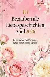 Icon image 10 Bezaubernde Liebesgeschichten April 2026