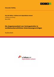Icon image Die Angemessenheit von Vertragsstrafen in wettbewerbsrechtlichen Unterlassungsverträgen