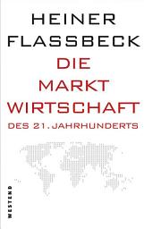 Icon image Die Marktwirtschaft des 21. Jahrhunderts