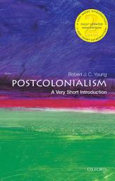 Icon image Postcolonialism: A Very Short Introduction, Edition 2