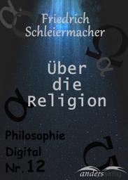 Icon image Über die Religion: Philosophie Digital Nr. 12