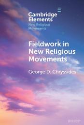 Icon image Fieldwork in New Religious Movements