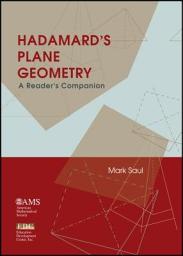 Icon image Hadamard's Plane Geometry: A Reader's Companion