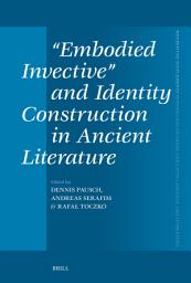 Icon image “Embodied Invective” and Identity Construction in Ancient Literature