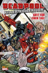 Icon image Deadpool Killer-Kollektion 9 - Gott für einen Tag