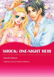 Icon image SHOCK: ONE-NIGHT HEIR: Mills & Boon Comics
