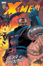 Icon image X-Men (1991-2001): Blood Of Apocalypse