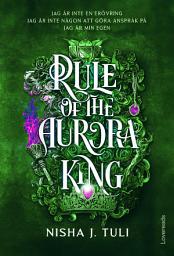 Icon image Rule of the Aurora King : Svensk utgåva