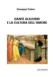 Icon image Dante Alighieri e la cultura dell'amore