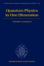 Icon image Quantum Physics in One Dimension
