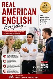 Icon image Real American English Everyday: Real American Conversation for Real Life Situations