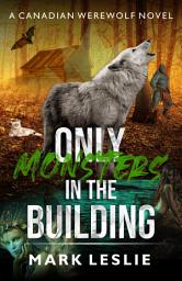 Icon image Only Monsters in the Building