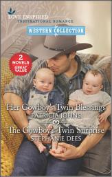 Icon image Her Cowboy's Twin Blessings and The Cowboy's Twin Surprise