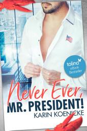 Icon image Never ever, Mr.President!