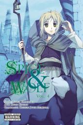 Icon image Spice and Wolf (manga): Spice and Wolf, Vol. 4 (manga)