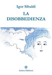 Icon image La Disobbedienza
