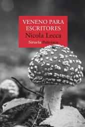 Icon image Veneno para escritores: Misterio en las Cinco Tierras
