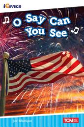 Icon image O Say Can You See: Read Along or Enhanced eBook