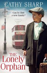 Icon image The Lonely Orphan (Button Street Orphans)