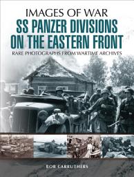 Icon image SS Panzer Divisions on the Eastern Front