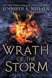 Icon image Wrath of the Storm (Mark of the Thief, Book 3)