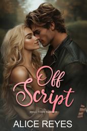 Icon image Off Script: Small Town Romance