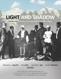 Icon image Light and Shadow: Isolation and Interaction in the Shala Valley of Northern Albania