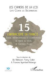 Icon image L'antiracisme en France: Enjeux, métamorphoses et controverses au prisme du décès de George Floyd