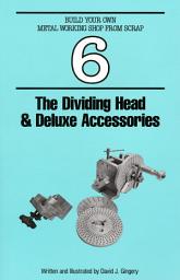 Icon image The Dividing Head & Deluxe Accersories