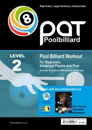 Icon image Pool Billiard Workout PAT Level 2: Includes the official WPA playing ability test - For intermediate players
