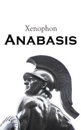 Icon image Anabasis: Der Zug der Zehntausend