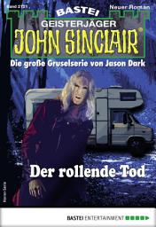 Icon image John Sinclair 2121: Der rollende Tod