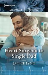 Icon image Heart Surgeon to Single Dad