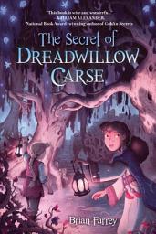 Icon image The Secret of Dreadwillow Carse