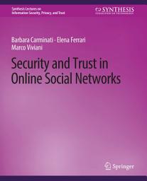 Icon image Security and Trust in Online Social Networks