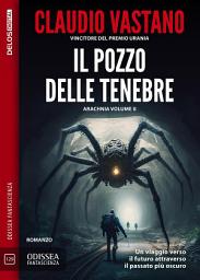 Icon image Il pozzo delle tenebre: Aracnia 2