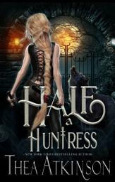 Icon image Half a Huntress: a FREE Wolf-Shifter Assassin Romance Prequel (Rogue Huntress Duet)