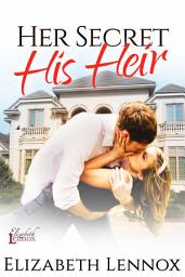 Icon image Her Secret, His Heir