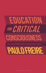 Icon image Education for Critical Consciousness