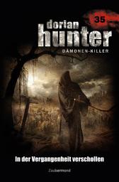 Icon image Dorian Hunter 35 – In der Vergangenheit verschollen