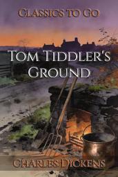 Icon image Tom Tiddler's Ground: Restored Classics to Go Edition