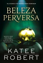 Icon image Beleza Perversa: Livro III da Série Dark Olympus