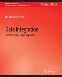 Icon image Data Integration: The Relational Logic Approach