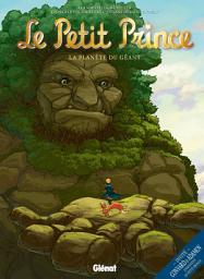 Icon image Le Petit Prince - Tome 09: La Planète des Géants