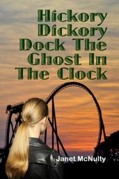 Icon image Hickory Dickory Dock The Ghost In The Clock