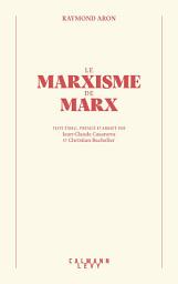 Icon image Le Marxisme de Marx