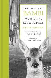 Icon image The Original Bambi: The Story of a Life in the Forest