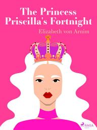 Icon image The Princess Priscilla's Fortnight